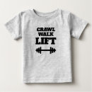 Search for weights baby shirts Weight lifting
