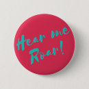 Search for roaring badges Hear me roar