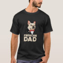 Search for frenchie clothing Dad