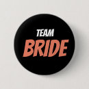 Search for team bride badges Bachelorette
