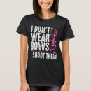 Search for bow hunting tshirts Shotgun