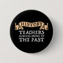 Search for history teacher badges Funny