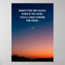 Search for moon quote posters Shoot for the moon