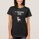 Search for chihuahua mom tshirts Mum