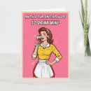 Search for funny wine birthday cards Drinking