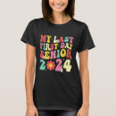 Search for senior class of 2024 tshirts Last