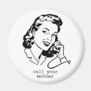 Search for call your mother magnets Humourous