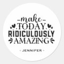 Search for make today amazing stickers Typography