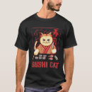 Search for sushi cat tshirts Cats