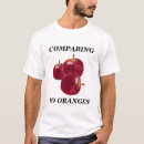 Search for apples and oranges tshirts Humour