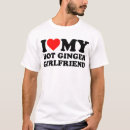 Search for ginger love tshirts Girlfriend