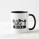 Search for taking a hike mugs Funny