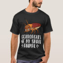Search for cockroach tshirts Pet lover