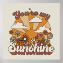 Search for my sunshine posters Floral