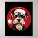 Search for miniature schnauzer dog posters Santa