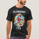 Search for element 115 tshirts Science