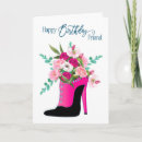 Search for high heel birthday cards Friend