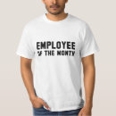 Search for employee of the month tshirts Funny