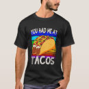 Search for you had me at tshirts Foodie
