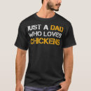 Search for chicken dad tshirts Farming