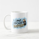 Search for battery coffee mugs Social battery low