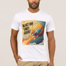Search for blast off tshirts Back to school