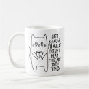 Search for cat saying mugs Hilarious