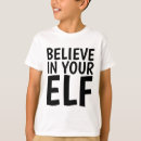 Search for elf kids tshirts Funny