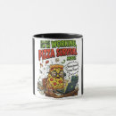Search for pizza humor mugs Foodie