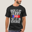 Search for back it up terry tshirts Funny