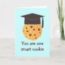 Search for smart graduate cards One smart cookie
