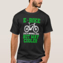 Search for e bike tshirts Premium