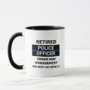 Search for funny cop mugs Retirement