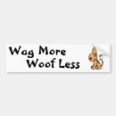 Search for woof bumper stickers Funny