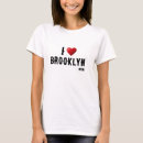 Search for brooklyn tshirts I love brooklyn