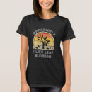 Search for leaf blower tshirts Lawn
