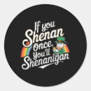 Search for shenanigans stickers Shamrock