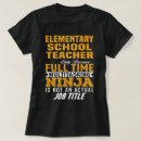 Search for elementary teacher tshirts Ninja