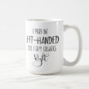Search for left hand mugs Funny