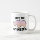 Search for save the unicorns mugs Chubby