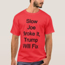 Search for fix broke tshirts Politics