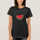 Search for watermelon tshirts Quote