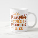Search for fall time mugs Pumpkin spice