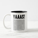 Search for yas mugs Yes