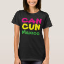 Search for cancun tshirts Travel