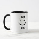 Search for smile mugs Laugh