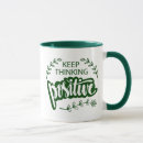 Search for positive think mugs Inspiration