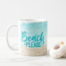 Search for beach please mugs Vacation