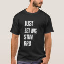 Search for bro tshirts Stim