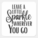 Search for sparkle quotes stickers Inspirational quote